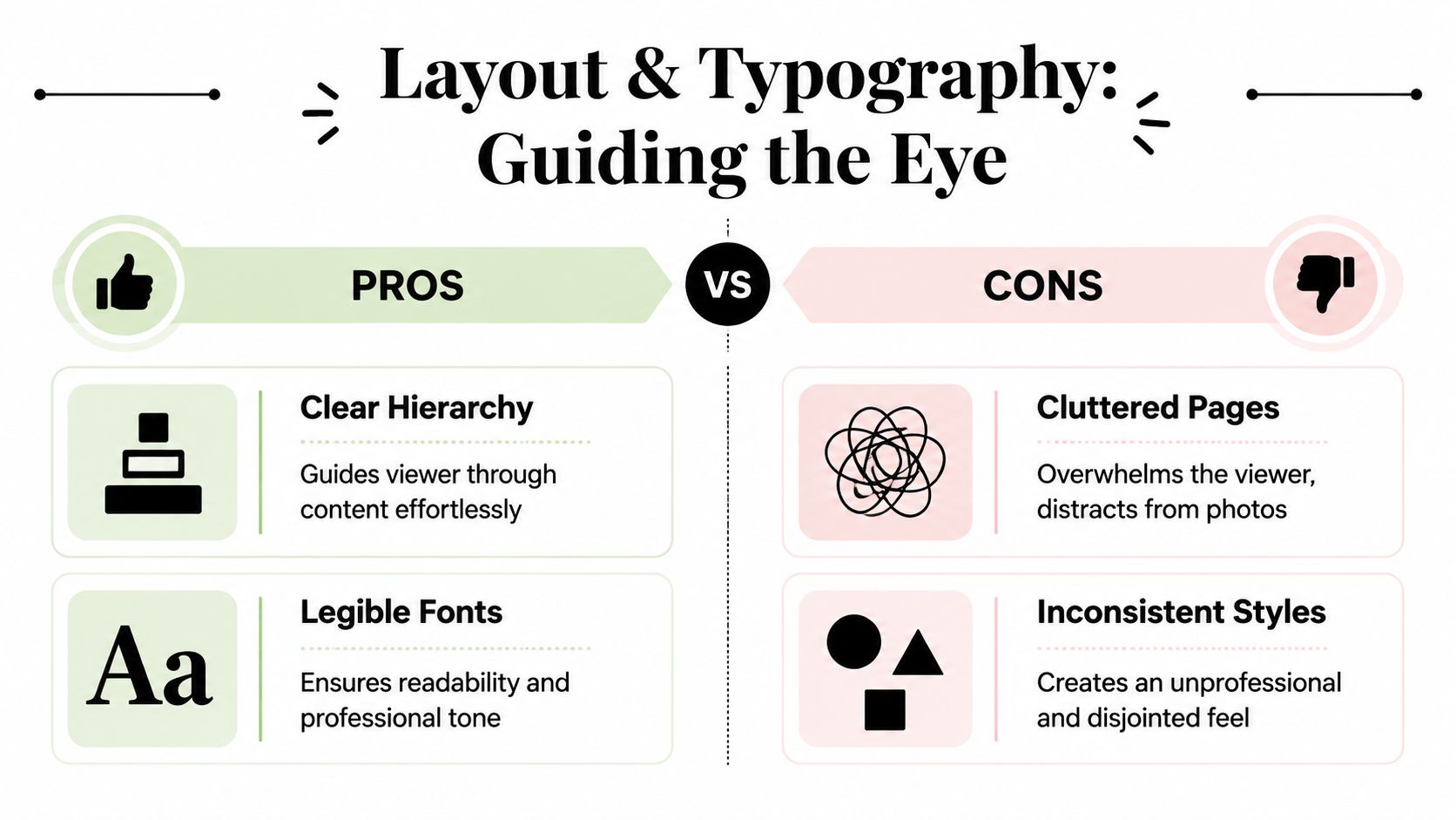 A comparison chart highlighting the pros and cons of layout and typography design for visual storytelling.