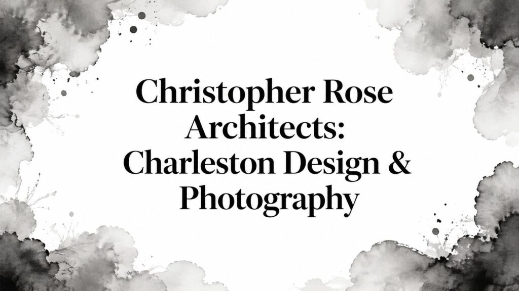 christopher-rose-architects-branding-title