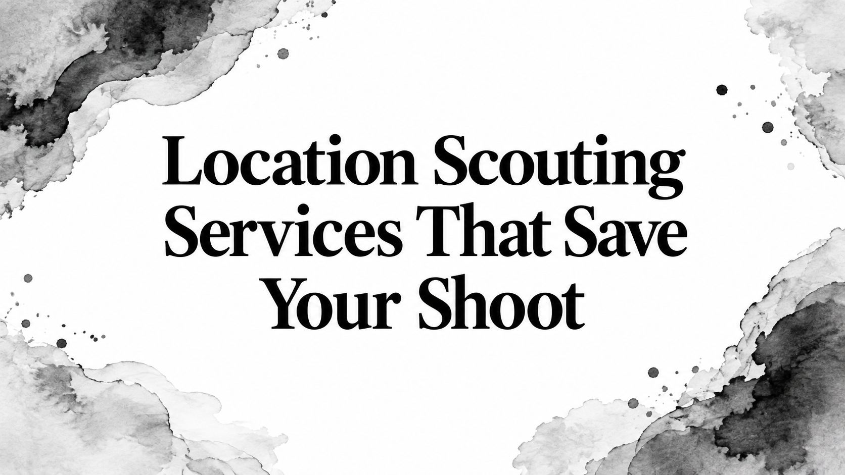 location-scouting-services-location-scouting