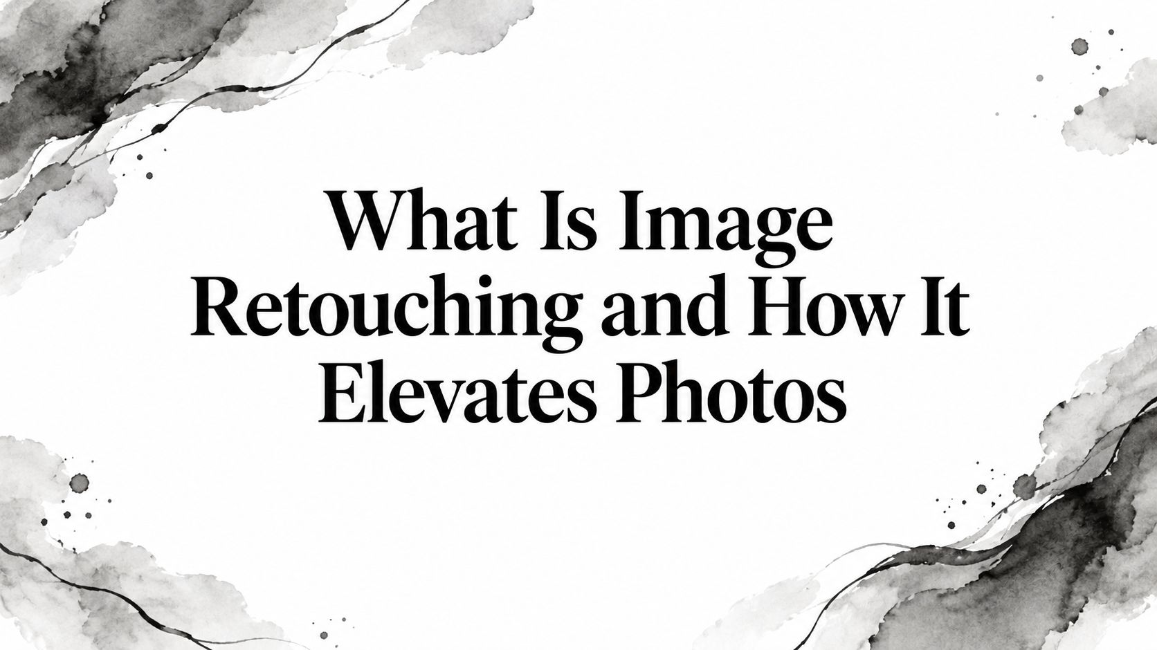 what-is-image-retouching-title-slide